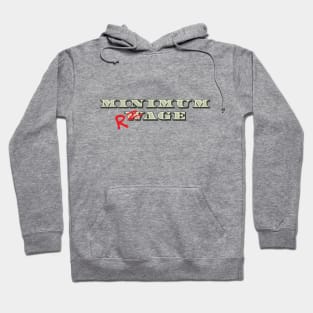 Minimum Rage Hoodie